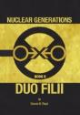 Nuclear Generations Book Ii: Duo Filii - Preview
