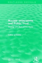 Nuclear Imperatives And Public Trust - Preview