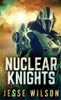 Nuclear Knights - Preview