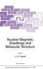 Nuclear Magnetic Shielding And Molecular Structure - Preview