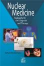 Nuclear Medicine ; Radioactivity For Diagnosis And Therapy - Preview