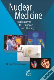 Capa do artigo Nuclear Medicine ; Radioactivity For Diagnosis And Therapy