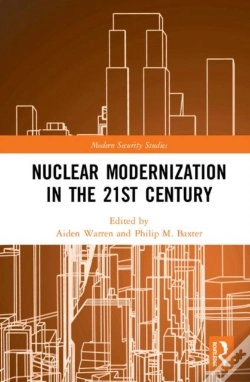 Capa do artigo Nuclear Modernization In The 21st Century