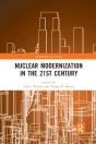 Nuclear Modernization In The 21st Century - Preview