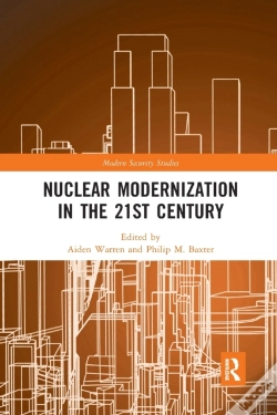 Capa do artigo Nuclear Modernization In The 21st Century