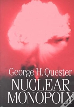 Capa do artigo Nuclear Monopoly