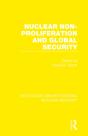 Nuclear Non-Proliferation And Global Security - Preview