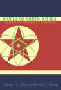 Nuclear North Korea - Preview