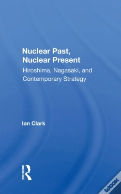 Capa do artigo Nuclear Past, Nuclear Present