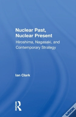 Capa do artigo Nuclear Past, Nuclear Present