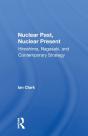 Nuclear Past, Nuclear Present - Preview