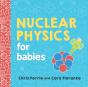 Nuclear Physics For Babies - Preview