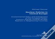 Nuclear Policies In Central Europe