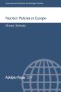 Nuclear Policies In Europe - Preview