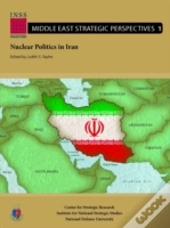 Nuclear Politics In Iran