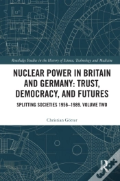 Capa do artigo Nuclear Power In Britain And Germany: Trust, Democracy, And Futures