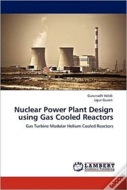 Capa do artigo Nuclear Power Plant Design Using Gas Cooled Reactors