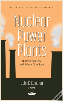 Capa do artigo Nuclear Power Plants: Recent Progress And Future Directions