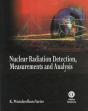 Nuclear Radiation Detection, Measurements And Analysis - Preview
