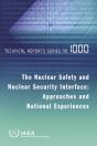 Nuclear Safety And Nuclear Security Interface: Approaches And National Experiences - Preview