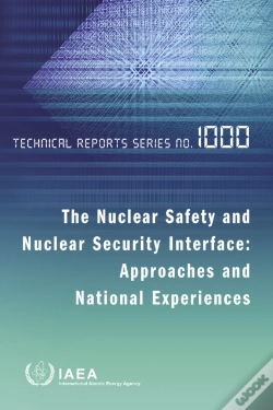 Capa do artigo Nuclear Safety And Nuclear Security Interface: Approaches And National Experiences