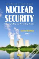 Nuclear Security: Ensuring Safety And Preventing Threats