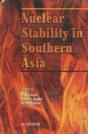Nuclear Stability In Southern Asia - Preview