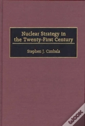 Capa do artigo Nuclear Strategy In The Twenty-First Century