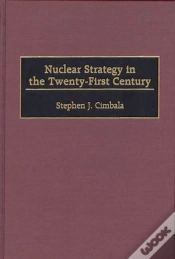 Capa do artigo Nuclear Strategy In The Twenty-First Century