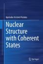 Nuclear Structure With Coherent States - Preview