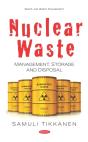 Nuclear Waste: Management, Storage And Disposal - Preview