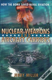 Nuclear Weapons And Aircraft Carriers