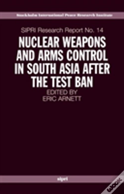 Capa do artigo Nuclear Weapons And Arms Control In South Asia After The Test Ban