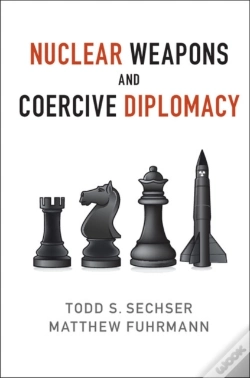 Capa do artigo Nuclear Weapons And Coercive Diplomacy