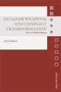 Nuclear Weapons And Conflict Transformation - Preview