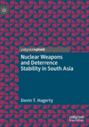 Nuclear Weapons And Deterrence Stability In South Asia