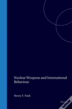 Capa do artigo Nuclear Weapons And International Behaviour