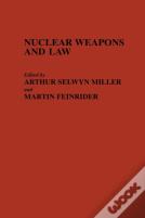 Nuclear Weapons And Law