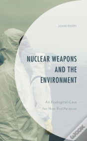 Capa do artigo Nuclear Weapons And The Environment