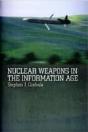 Nuclear Weapons In The Information Age - Preview