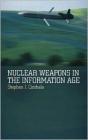 Nuclear Weapons In The Information Age - Preview