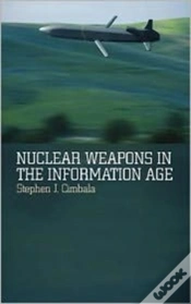 Capa do artigo Nuclear Weapons In The Information Age
