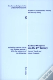 Capa do artigo Nuclear Weapons Into The 21st Century