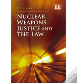 Capa do artigo Nuclear Weapons, Justice And The Law