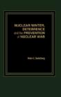 Nuclear Winter, Deterrance And The Prevention Of Nuclear War - Preview