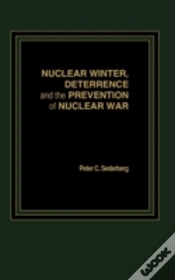 Capa do artigo Nuclear Winter, Deterrance And The Prevention Of Nuclear War
