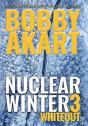 Nuclear Winter Whiteout - Preview