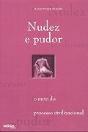Nudez e Pudor - Preview