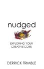 Nudged - Preview