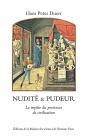 Nudité Et Pudeur ; Le Mythe Du Processus De Civilisation - Preview